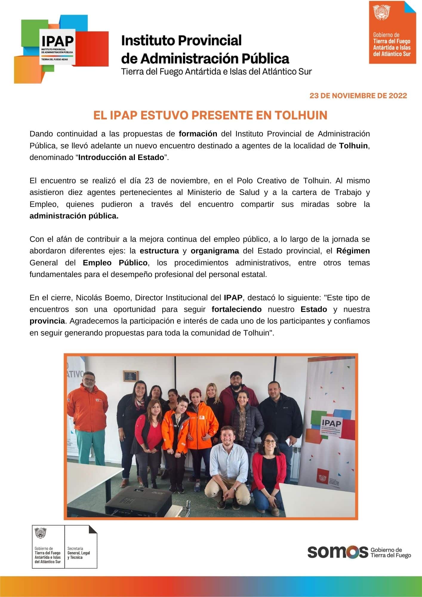 El IPAP estuvo presente en Tolhuin