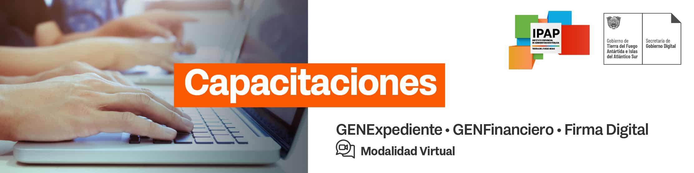 Capacitaciones GENExpediente, GENFinanciero, Firma Digital