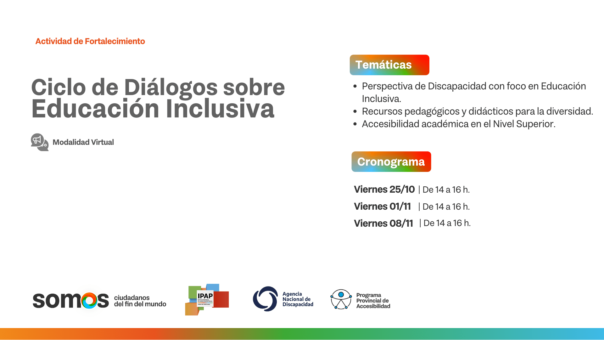 Infografía con temáticas y cronograma de Ciclo de Diálogos sobre Educación Inclusiva