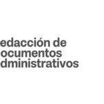 Título de la capacitación: Redacción de documentos administrativos