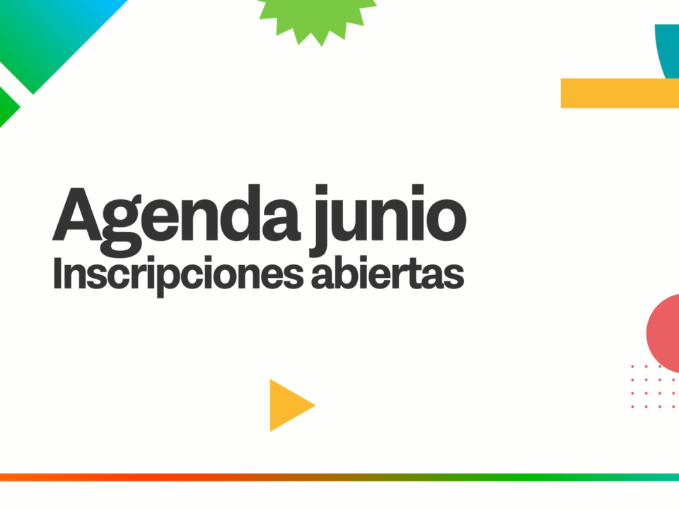 Agenda junio Inscripciones abiertas