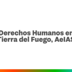 Título de la capacitación "Derechos Humanos en Tierra del Fuego, AeIAS"